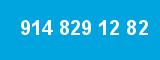 914 829 12 82
